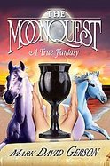 The MoonQuest A True Fantasy cover
