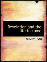 Revelation and the Life to Come cover