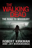 The Walking Dead : The Road to Woodbury cover