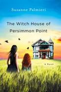 The Witch House of Persimmon Point cover