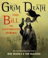 Grim Death and Bill the Electrocuted Criminal cover