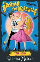 My Brother the Werewolf - Tail Spin Vol. 4 cover