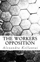 The Workers Opposition cover