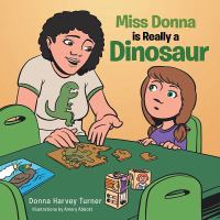 Miss Donna Is Really a Dinosaur cover