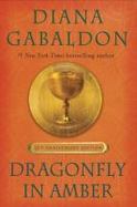 Dragonfly in Amber (25th Anniversary Edition) : A Novel cover