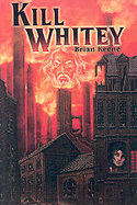 Kill Whitey cover