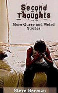 Second Thoughts: More Queer and Weird Stories cover