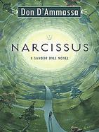 Narcissus A Sandor Dyle Novel cover