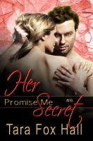 Her Secret : The Promise Series, Book 5 cover