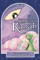 Kendra Kandlestar and the Crack in Kazah cover