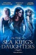 The Sea King's Daughters : Collection 1 cover