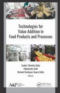 Technologies for Value Addition in Food Products and Processes cover