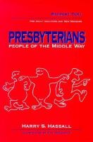 Presbyterians--People of the Middle Way: For Adult Inquirers and New Members cover