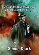Case of the Bedevilled Poet : A Sherlock Holmes Enigma cover
