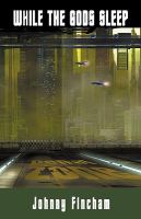 While the Gods Sleep cover