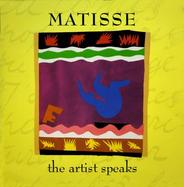 Matisse The Artist Speaks cover