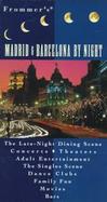 Frommer's Madrid & Barcelona by Night cover