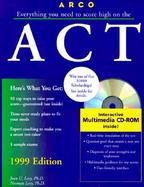 Everything You Need to Score High on the Act 1999 cover