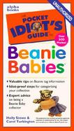 The Pocket Idiot's Guide to Beanie Babies cover