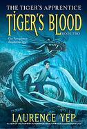 Tiger's Blood The Tiger's Apprentice cover