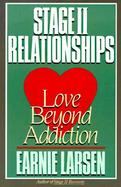 Stage II Relationships Love Beyond Addiction cover