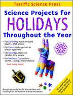 Science Projects for Holidays Throughout the Year cover