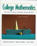 College Mathematics for Business, Economics, Life Sciences, and Social Sciences cover
