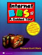 Internet Bbss: A Guided Tour, with Disk cover