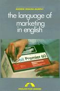 The Language of Marketing in English cover