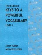 Keys to a Powerful Vocabulary Level 1 cover