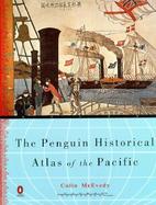 The Penguin Historical Atlas of the Pacific cover