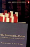 The Free and the Unfree: A Progressive History of the United States cover