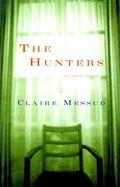 The Hunters Two Short Novels cover