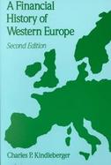 A Financial History of Western Europe cover