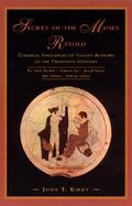 Secret of the Muses Retold Classical Influences on Italian Authors of the Twentieth Century cover