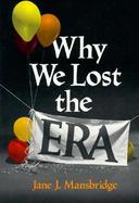 Why We Lost the Era cover