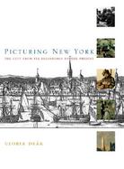 Picturing New York The City from Its Beginnings to the Present cover
