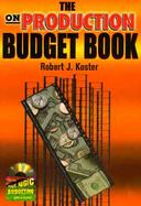 The On Production Budget Book with CDROM cover