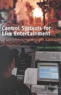 Control Systems for Live Entertainment cover