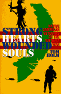 Strong Hearts, Wounded Souls: Native American Veterans of the Vietnam War cover