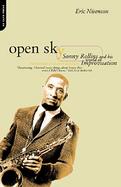 Open Sky Sonny Rollins and His World of Improvisation cover