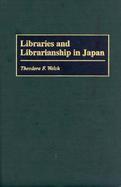 Libraries and Librarianship in Japan cover