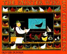 The Painter Who Loved Chickens cover