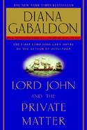 Lord John and the Private Matter cover