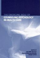 The Emerging Role of Counseling Psychology in Health Care cover