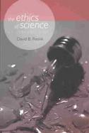 The Ethics of Science: An Introduction cover