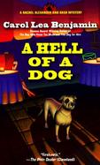 A Hell of a Dog A Rachel Alexander and Dash Mystery cover