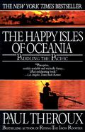The Happy Isles of Oceania Paddling the Pacific cover