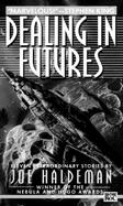 Dealing in Futures: Eleven Stories cover