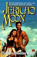 Jericho Moon: Adventure Stories cover
